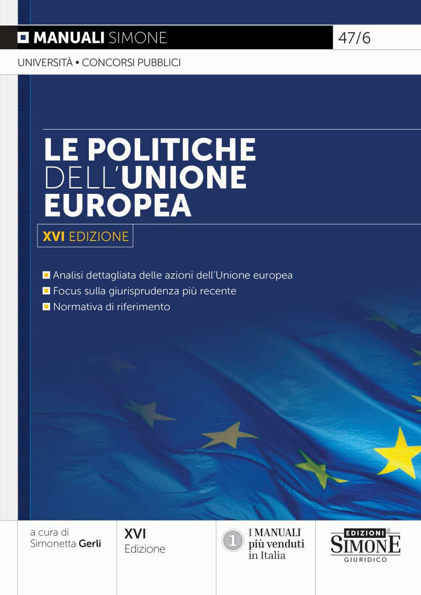 POLITICHE DELL'UNIONE EUROPEA (LE) - GERLI S. (CUR.) 9788891440976