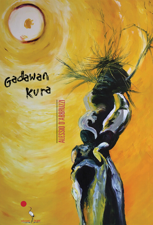 Gadawan Kura - Alessio D'Abbruzzi - 2020