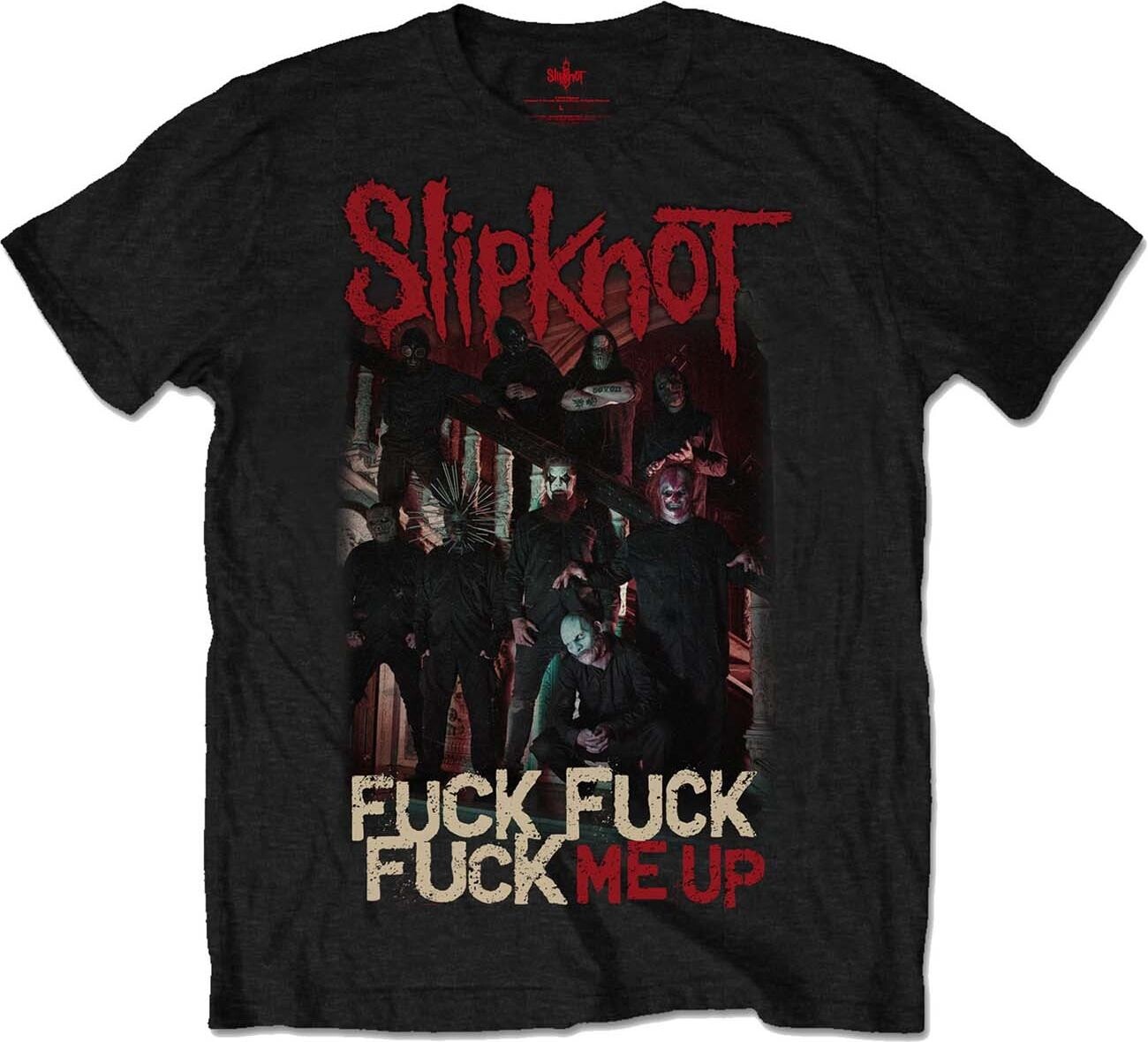 Slipknot: Fuck Me Up (T-Shirt Unisex Tg. XL) -