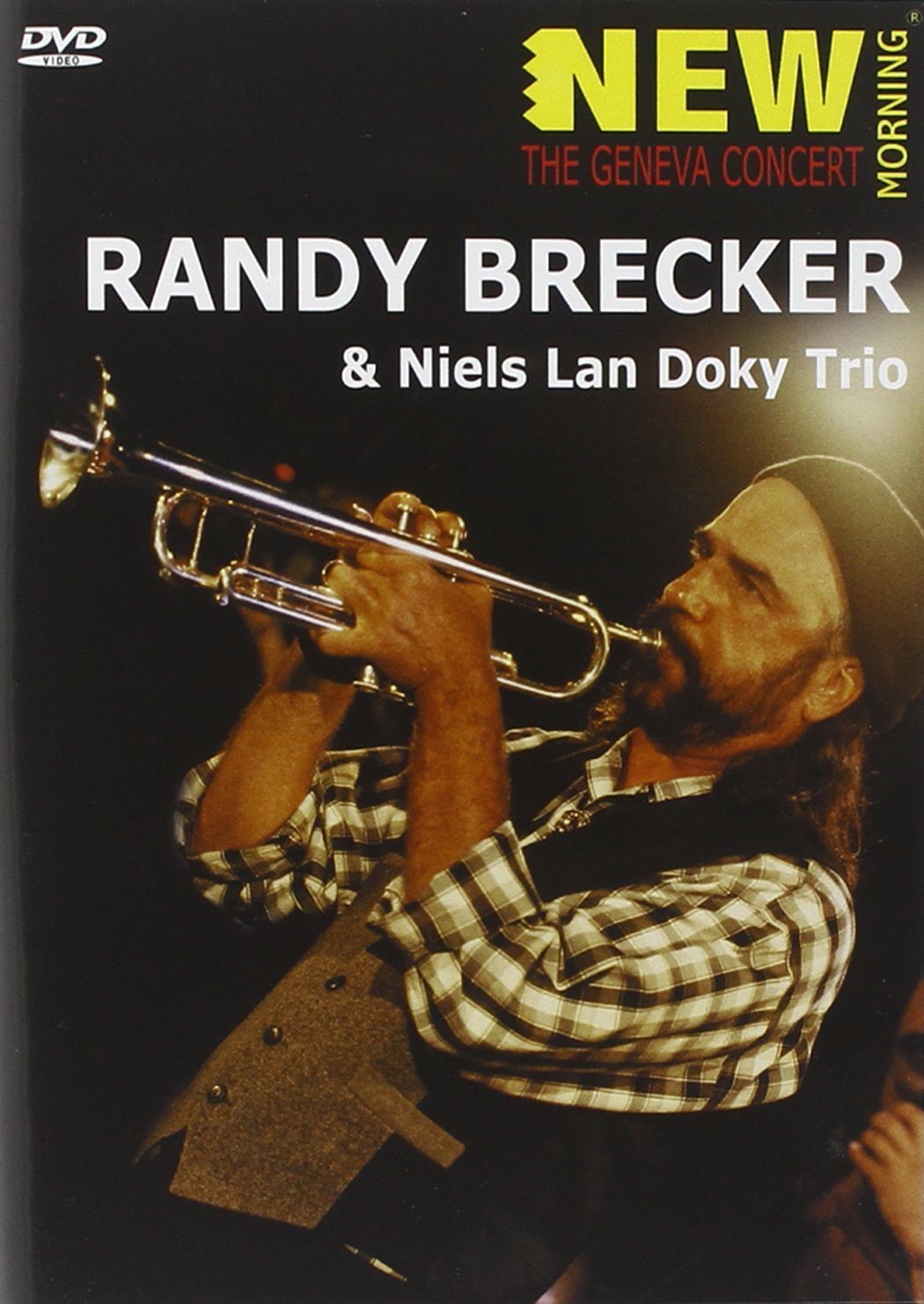 Randy Brecker Quartet - The Geneva Concert (DVD) Niels Lan Doky Alvin Queen
