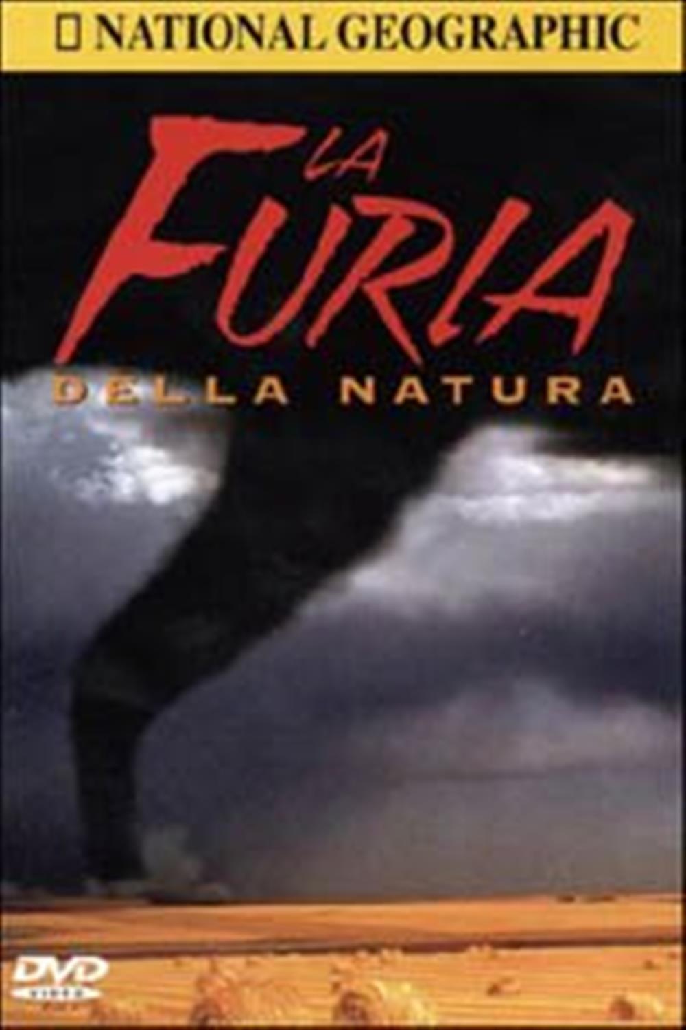 La Furia Della Natura - Movie