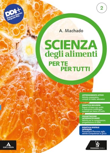 Scienza Degli Alimenti. Per Te Per Tutti. Per Il 1° Biennio Degli Ist. Professionali. Con E-Book. Con Espansione Online (Vol. 2)