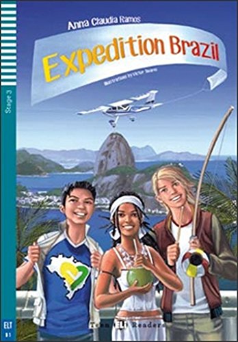 Expedition Brazil. Per La Scuola Media. Con Espansione Online: Expedition Brazil + Downloadable Audio