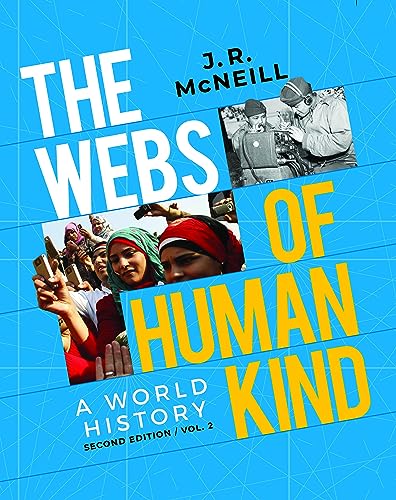 The Webs Of Humankind: A World History