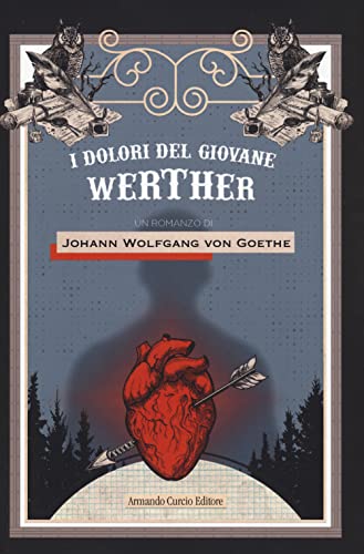 I Dolori Del Giovane Werther