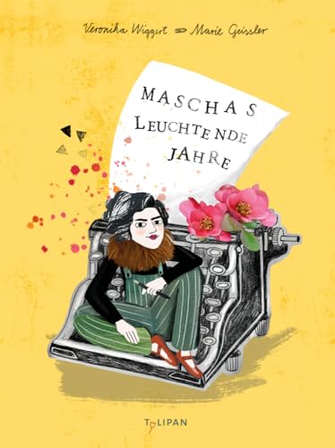Maschas Leuchtende Jahre