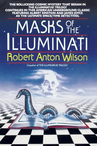 Masks Of The Illuminati: A Novel