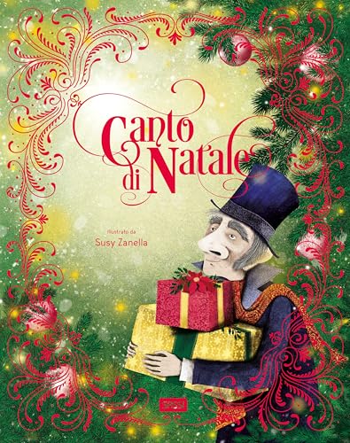 Canto Di Natale. Ediz. Illustrata