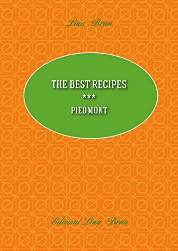 The Best Recipes. Piedmont