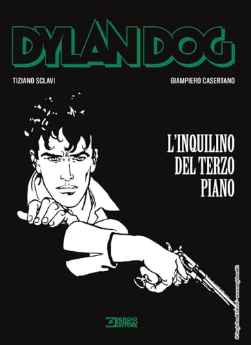 Dylan Dog. L'Inquilino Del Terzo Piano