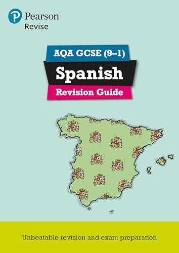 Revise Aqa Gcse (9-1) Spanish Revision Guide: Includes Online Edition