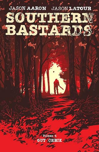 Southern Bastards Volume 4: Gut Check