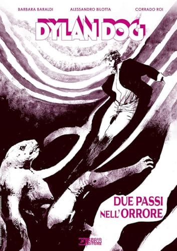 Dylan Dog. Due Passi Nell'Orrore