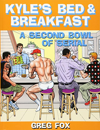 Kyle'S Bed & Breakfast: A Second Bowl Of Serial