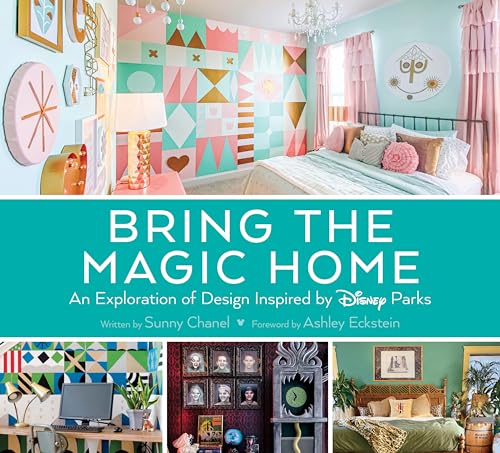Bring The Magic Home: An Exploration Of Design Inspired By Disney Parks