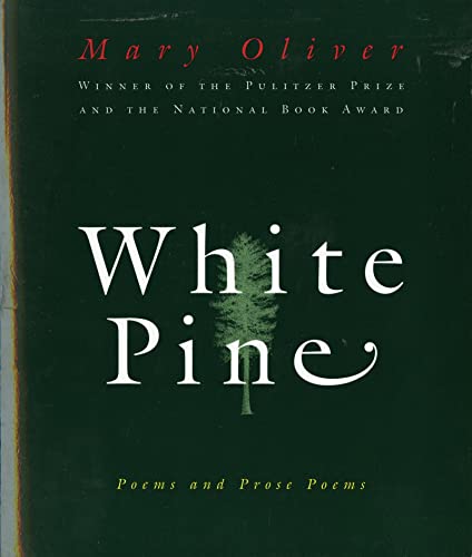 White Pine Pa: Poems And Prose Poems