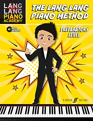 The Lang Lang Piano Method: Preparatory Level