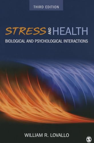 Stress And Health: Biological And Psychological Interactions