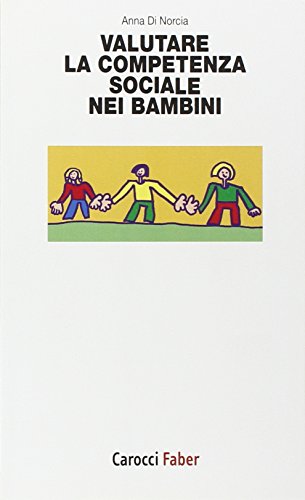 Valutare La Competenza Sociale Nei Bambini