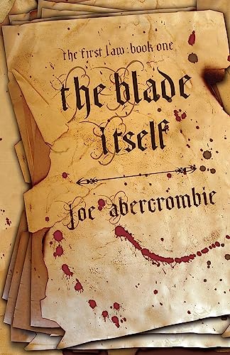 The Blade Itself: Book One