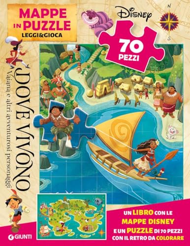 Dove Vivono Vaiana E Altri Amici D’Avventura. Mappe In Puzzle. Leggi&Gioca. Ediz. A Colori. Con Puzzle 70 Pezzi