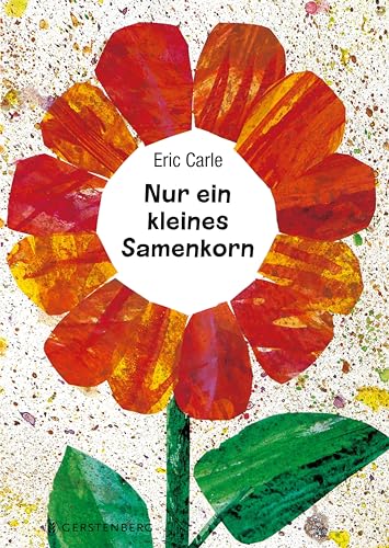 Nur Ein Kleines Samenkorn: Eric Carle Classic Edition