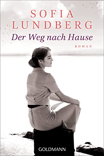Der Weg Nach Hause: Roman