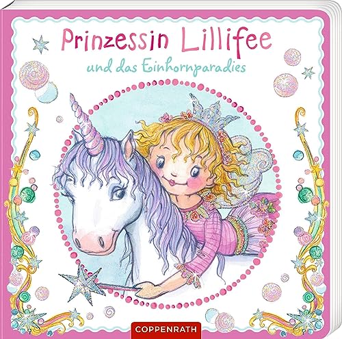 Prinzessin Lillifee Und Das Einhornparadies (Pappbilderbuch)