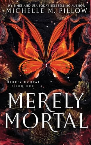 Merely Mortal: Urban Fantasy Romance: 1