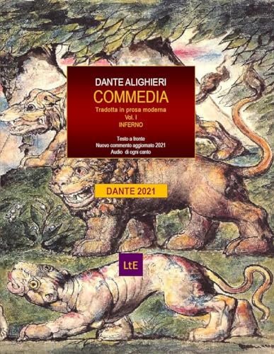 La Divina Commedia: Prosa Moderna A Fronte