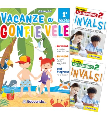 Vacanze A Gonfie Vele. Per La Scuola Elementare. Con Libro: Invalsi Italiano-Matematica (Vol. 1)
