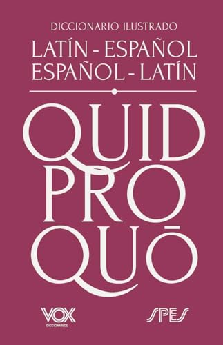 Diccionario Ilustrado Latín-Español/ Español-Latín