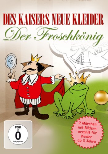 Des Kaisers Neue Kleider/Der Froschkönig