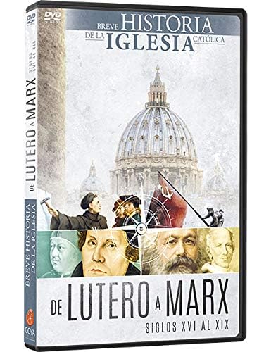 Breve Historia De La Iglesia: De Lutero A Marx
