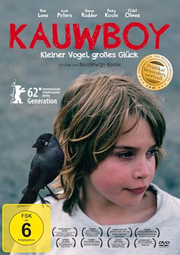 Kauwboy - Kleiner Vogel, Großes Glück
