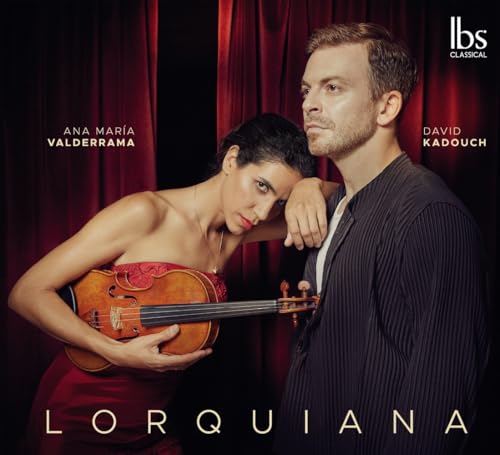 Lorquiana/Ana Maria Valderrama & David Kadouch