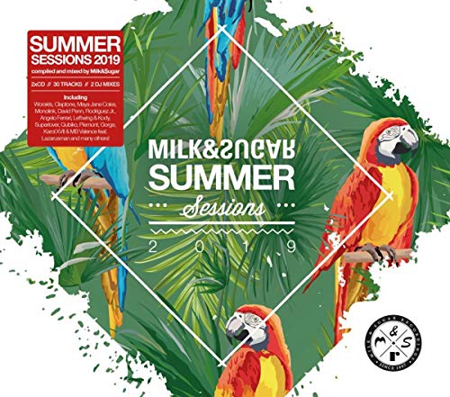 Milk & Sugar - Summer Sessions 2019